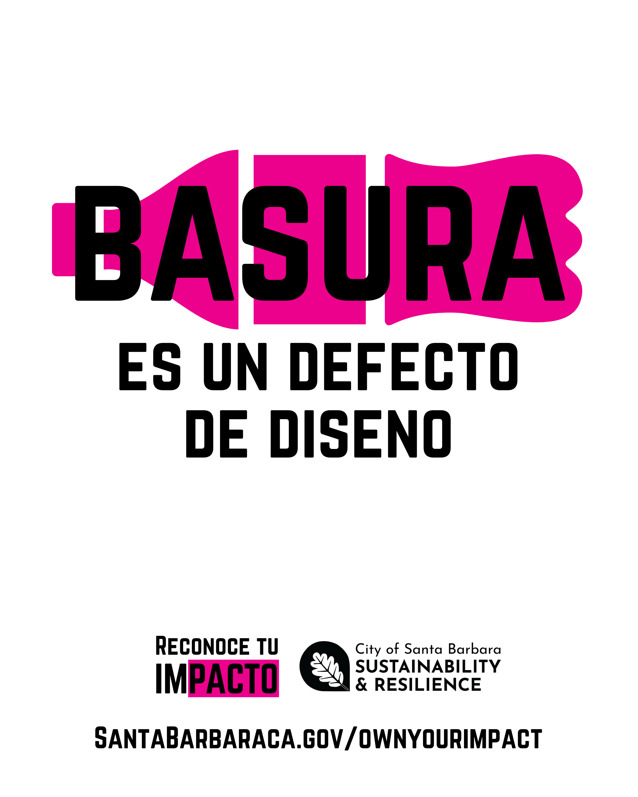 La basura es un defecto de diseño.