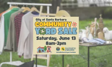 Flyer for the Santa Barbara Community Yard Sale, featuring bold yellow and blue text on a beige background. The event is scheduled for Saturday from 8 AM to 2 PM. Logos for the City of Santa Barbara Sustainability & Resilience program are included, along with a website link