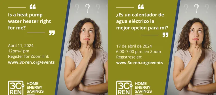 Image of a woman with text "Is a water heater right for me?" and details on April 11, 2024 webinar, with same information in Spanish for April 17 webinar.